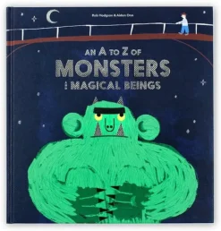 An A-Z of Monsters and Magical Beings