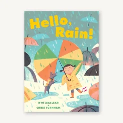 Hello, Rain!
