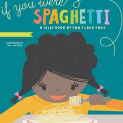 If You Were Spaghetti
