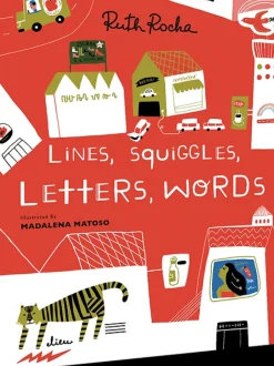 Lines, Squiggles, Letters, Words