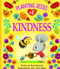 Planting Seeds of Kindness Book
