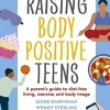 Raising Body Positive Teens