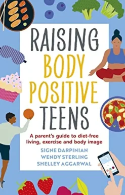 Raising Body Positive Teens