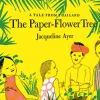 The Paper-Flower Tree