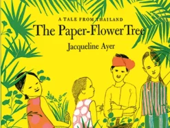 The Paper-Flower Tree
