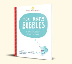 Too Many Bubbles - A Story about Mindfulness
