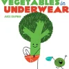 Vegetables in Underwear