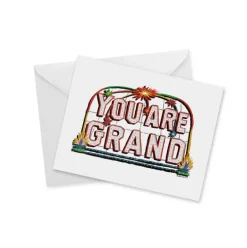YOU ARE GRAND Notecard